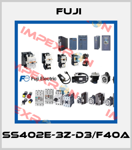 SS402E-3Z-D3/F40A Fuji
