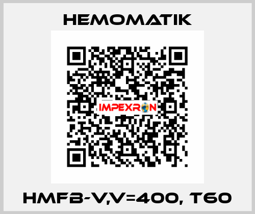 HMFB-V,V=400, T60 Hemomatik