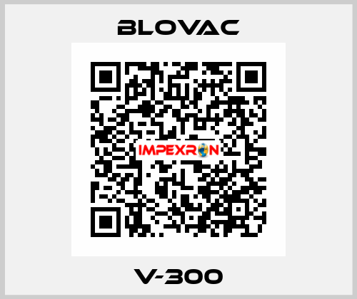 V-300 BLOVAC
