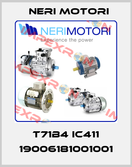 T71B4 IC411 19006181001001 Neri Motori