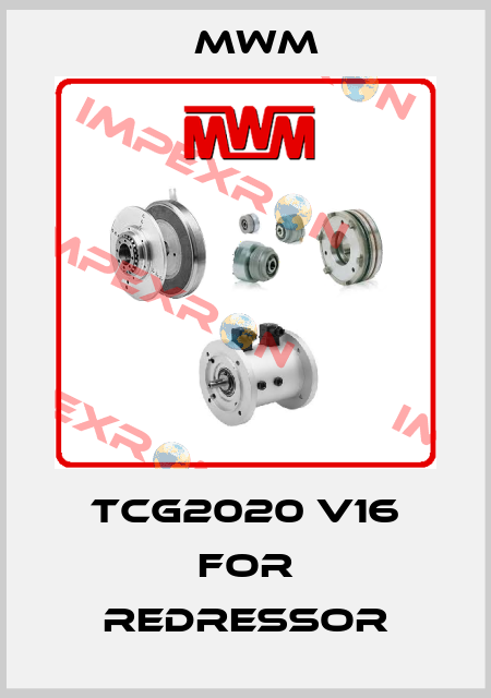 TCG2020 V16 for REDRESSOR MWM