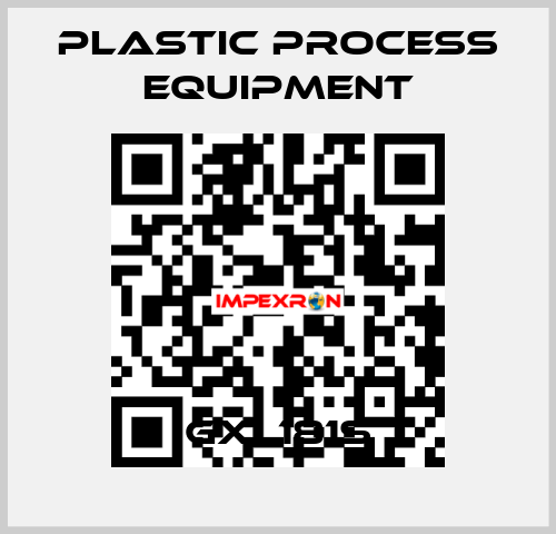 GXL181S PLASTIC PROCESS EQUIPMENT