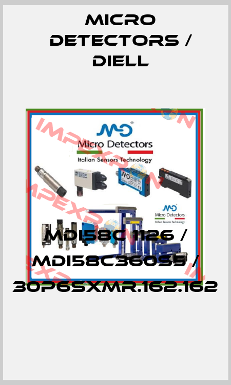 MDI58C 1126 / MDI58C360S5 / 30P6SXMR.162.162
 Micro Detectors / Diell