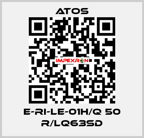 E-RI-LE-01H/Q 50 R/LQ63SD Atos