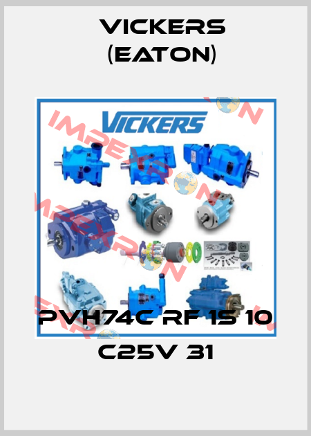 PVH74C RF 1S 10 C25V 31 Vickers (Eaton)