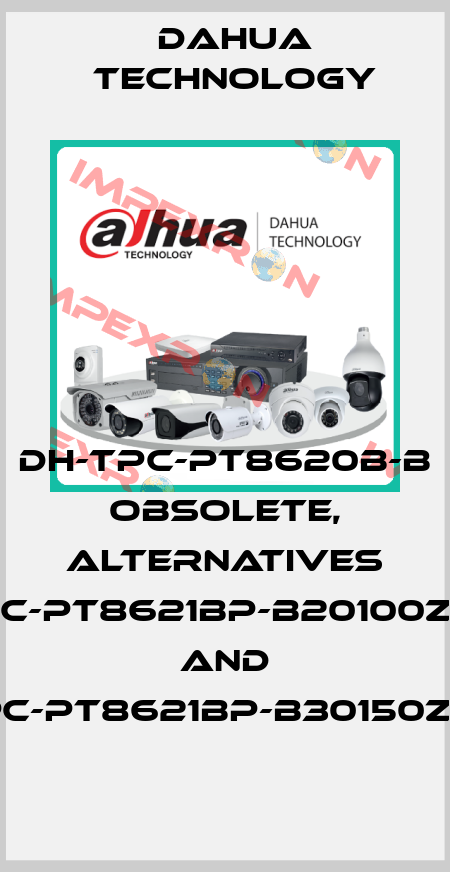 DH-TPC-PT8620B-B obsolete, alternatives DH-TPC-PT8621BP-B20100ZC510B and DH-TPC-PT8621BP-B30150ZC710B Dahua Technology