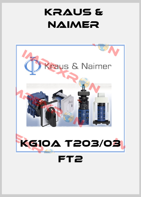 KG10A T203/03 FT2 Kraus & Naimer