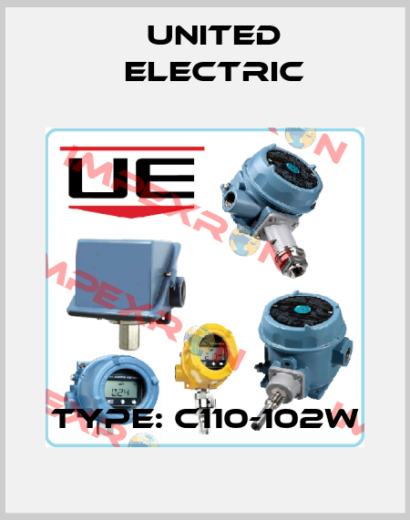 Type: C110-102W United Electric