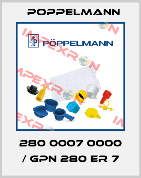 280 0007 0000 / GPN 280 ER 7 Poppelmann