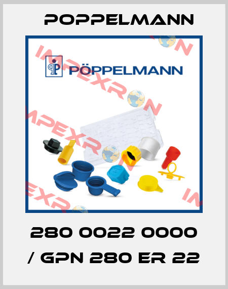 280 0022 0000 / GPN 280 ER 22 Poppelmann