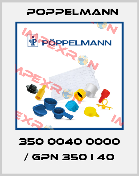 350 0040 0000 / GPN 350 I 40 Poppelmann