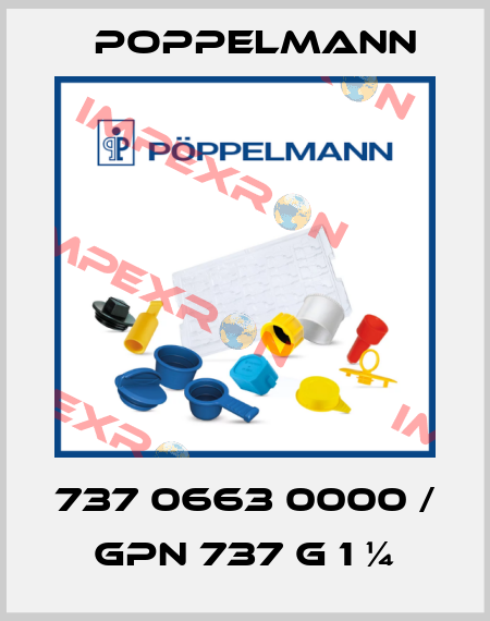 737 0663 0000 / GPN 737 G 1 ¼ Poppelmann