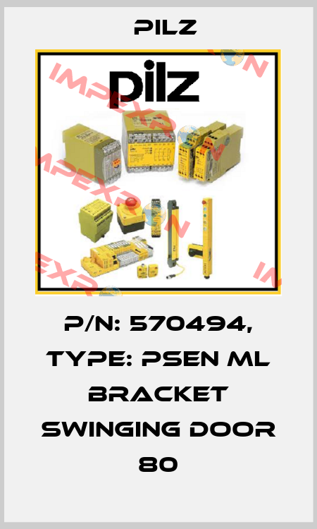 p/n: 570494, Type: PSEN ml bracket swinging door 80 Pilz