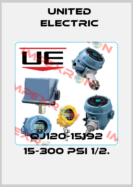 QJ120-15192 15-300 PSI 1/2. United Electric