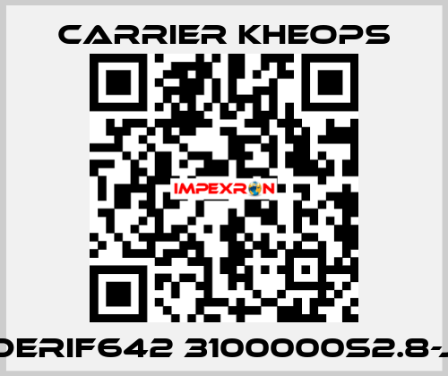 DERIF642 3100000S2.8-J Carrier Kheops