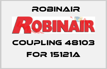 Coupling 48103 for 15121A Robinair