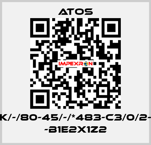 CK/-/80-45/-/*483-C3/0/2-H -B1E2X1Z2 Atos