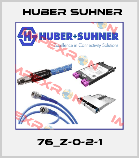 76_Z-0-2-1 Huber Suhner