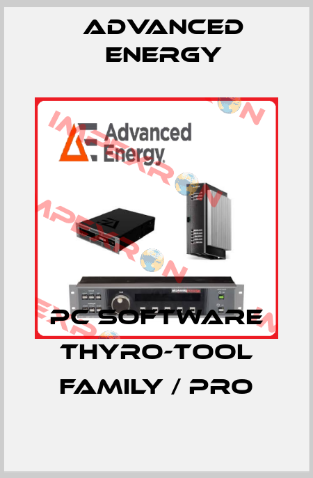 PC Software Thyro-Tool Family / Pro ADVANCED ENERGY