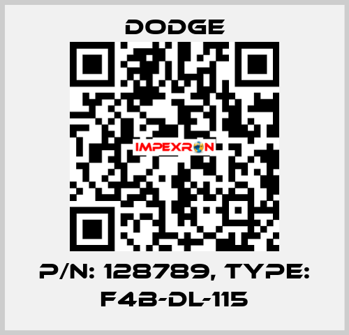 p/n: 128789, Type: F4B-DL-115 Dodge