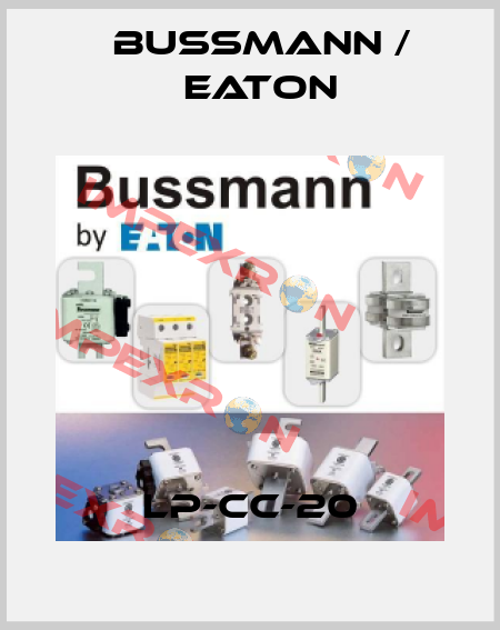 LP-CC-20 BUSSMANN / EATON