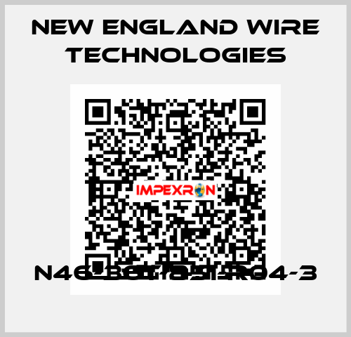 N46-36T-851-R04-3 New England Wire Technologies