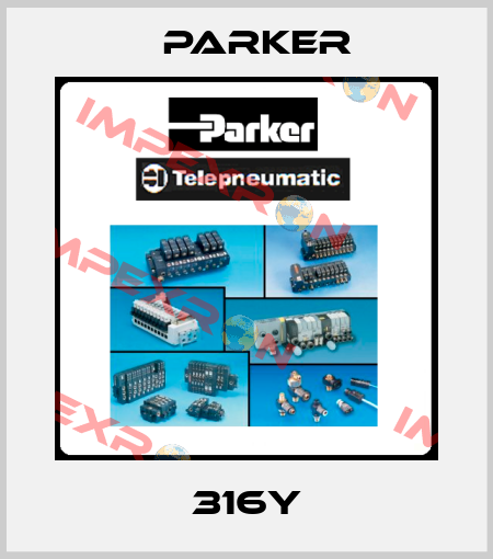 316Y Parker