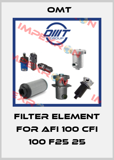 filter element for AFI 100 CFI 100 F25 25 Omt