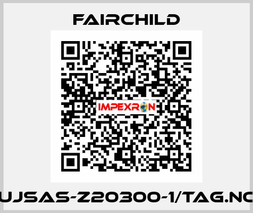 66263UJSAS-Z20300-1/TAG.NO:14039 Fairchild