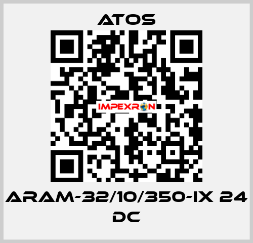 ARAM-32/10/350-IX 24 DC Atos