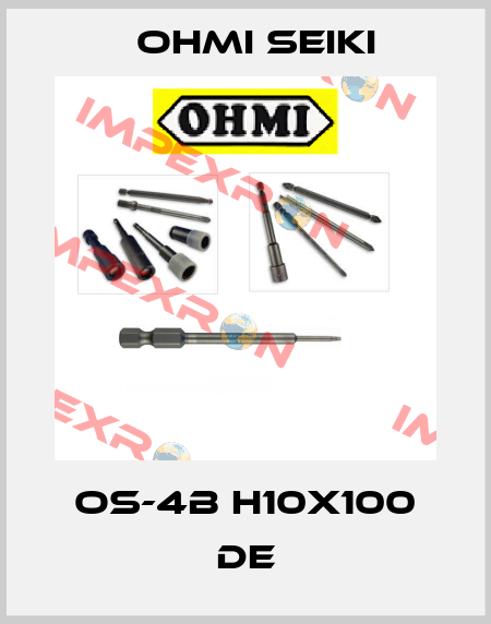  OS-4B H10X100 DE Ohmi Seiki