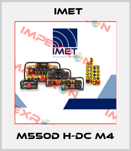 M550D H-DC M4 IMET