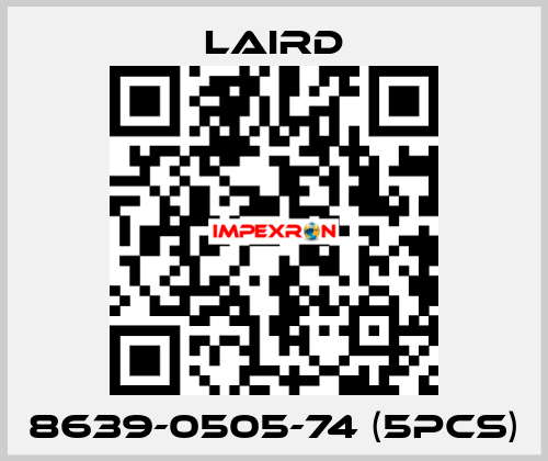 8639-0505-74 (5pcs) Laird