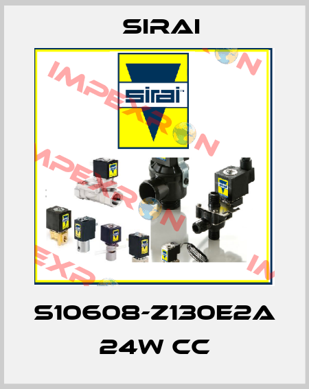 S10608-Z130E2A 24W CC Sirai