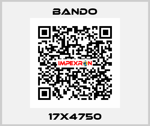 17X4750 Bando