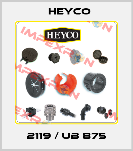 2119 / UB 875 Heyco