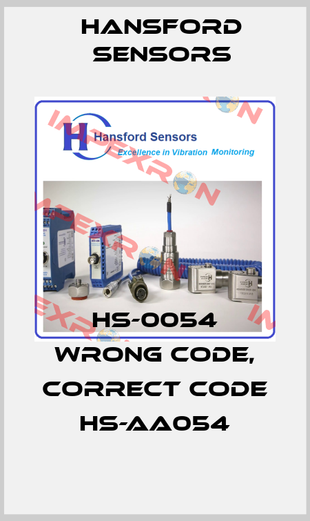 HS-0054 wrong code, correct code HS-AA054 Hansford Sensors