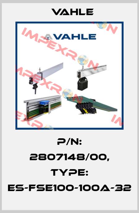 P/n: 2807148/00, Type: ES-FSE100-100A-32 Vahle