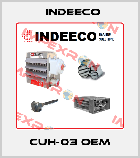 CUH-03 OEM Indeeco