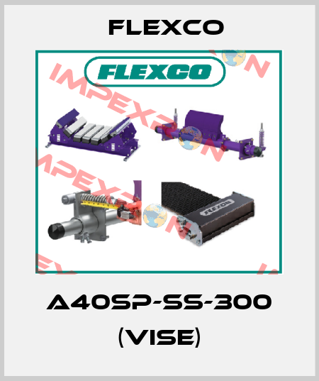A40SP-SS-300 (VISE) Flexco