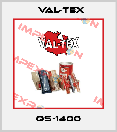 QS-1400 Val-Tex