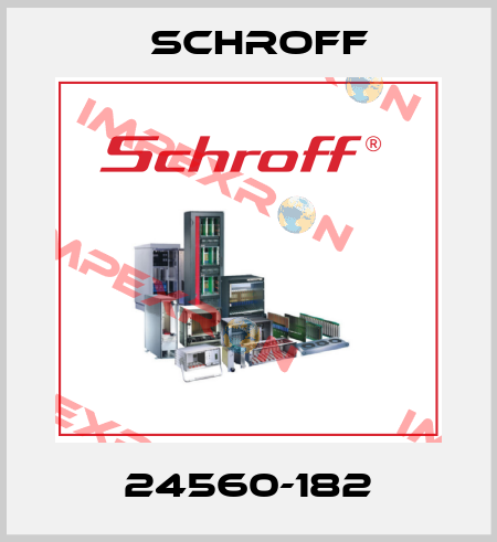 24560-182 Schroff