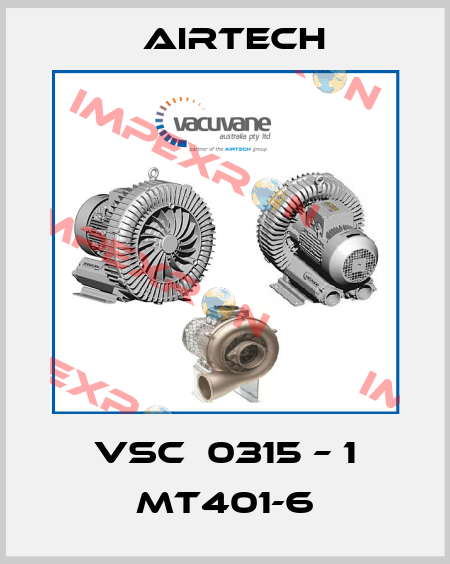 VSC  0315 – 1 MT401-6 Airtech