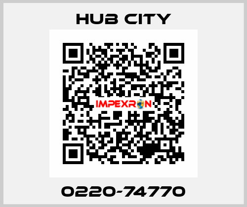 0220-74770 Hub City