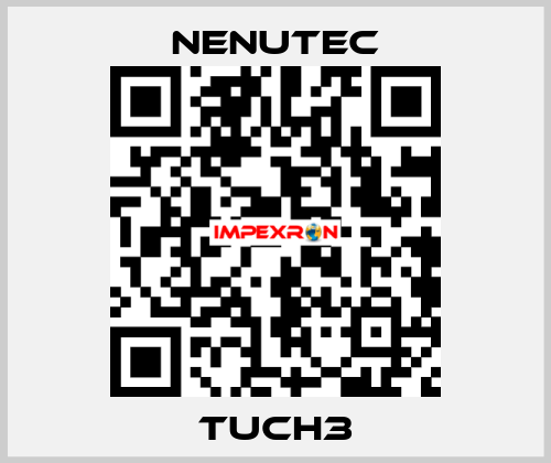 TUCH3 NENUTEC