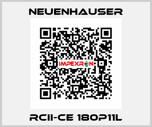 RCII-CE 180P11L Neuenhauser
