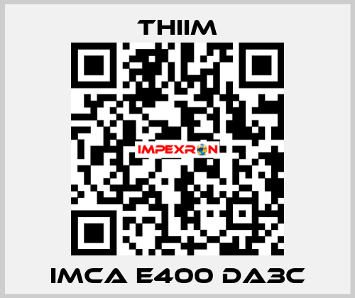 IMCA E400 DA3C Thiim