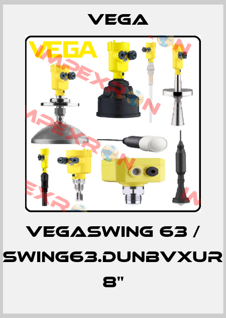 VEGASWING 63 / SWING63.DUNBVXUR 8" Vega
