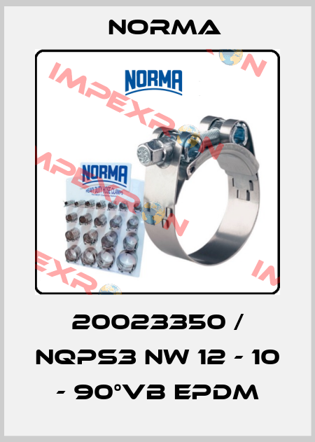 20023350 / NQPS3 NW 12 - 10 - 90°VB EPDM Norma