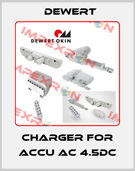 Charger for ACCU AC 4.5DC DEWERT